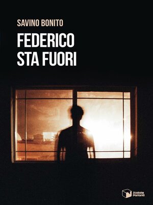 cover image of Federico sta fuori